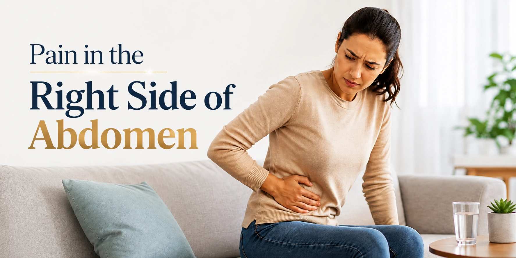 Pain on the Right Side of Abdomen: Causes, Symptoms and Warning Signs